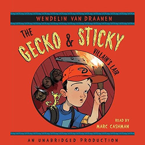 Cover of The Gecko and Sticky: Villain's Lair