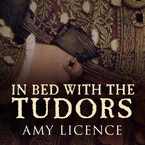 Cover of In Bed with the Tudors