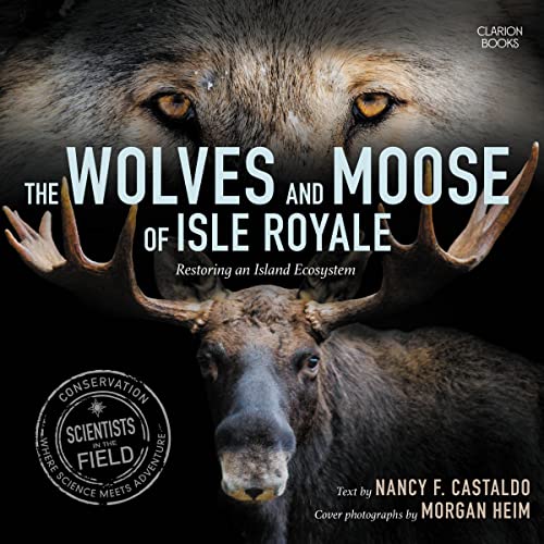 Cover of The Wolves and Moose of Isle Royale