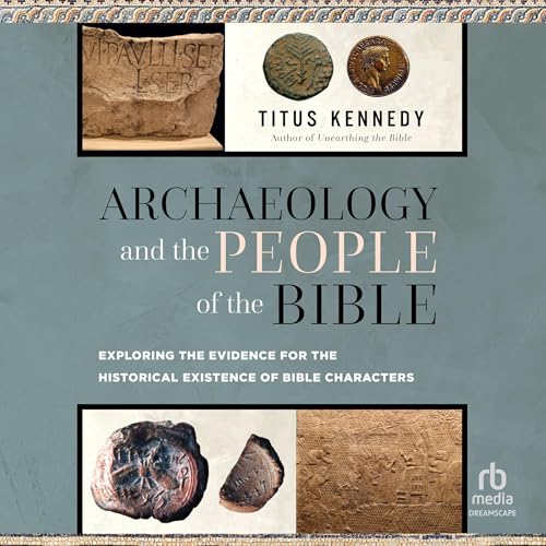 Cover of Archaeology and the People of the Bible