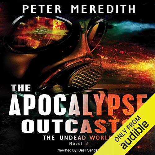 Cover of The Apocalypse Outcasts
