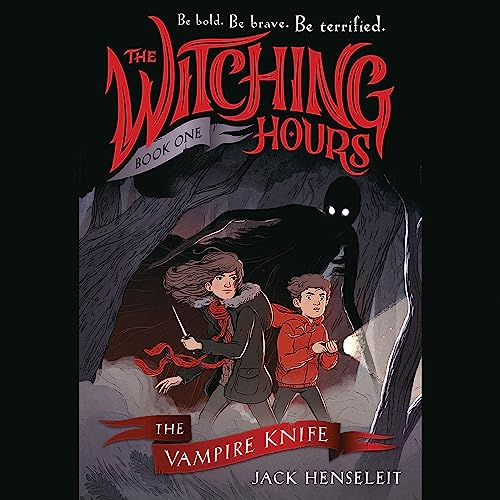 Cover of The Witching Hours: The Vampire Knife