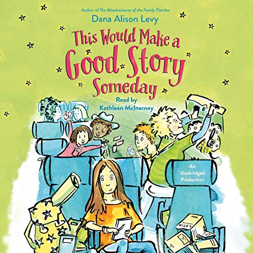 Cover of This Would Make a Good Story Someday