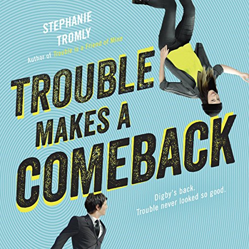 Cover of Trouble Makes a Comeback
