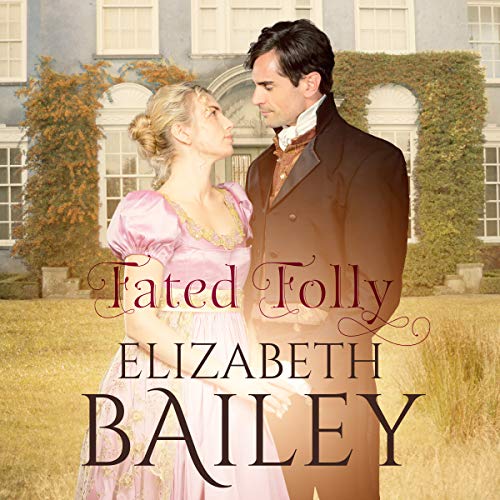 Cover of Fated Folly: A Georgian Romance