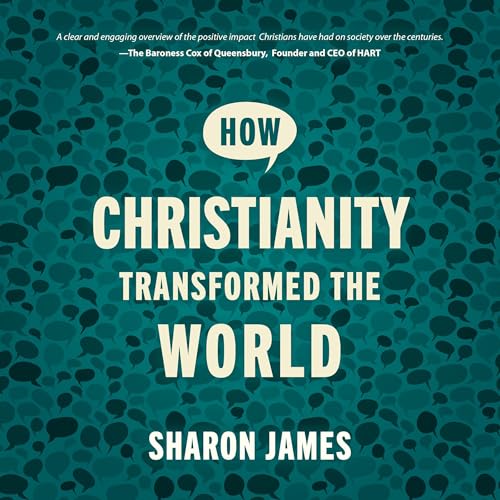 Cover of How Christianity Transformed the World