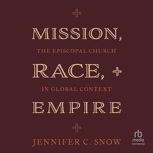 Cover of Mission, Race, and Empire