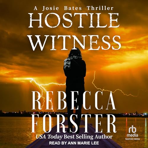 Cover of Hostile Witness: A Josie Bates Thriller