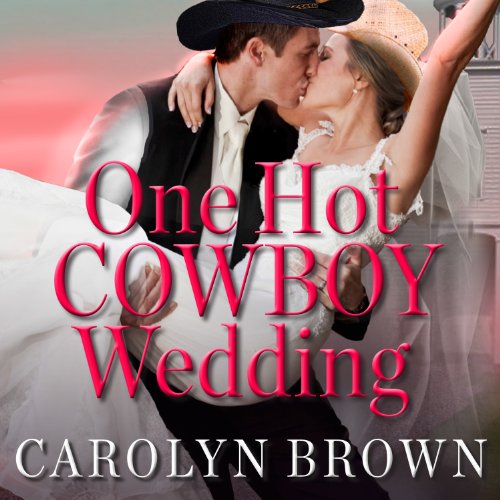 Cover of One Hot Cowboy Wedding