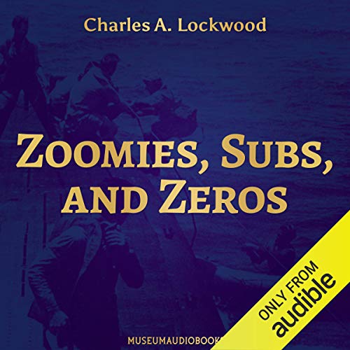 Cover of Zoomies, Subs, and Zeros