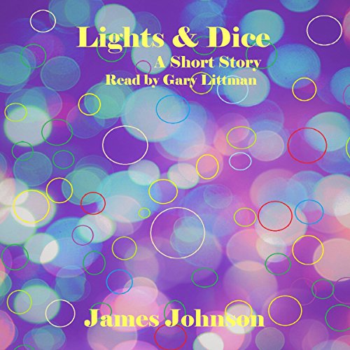 Cover of Lights & Dice