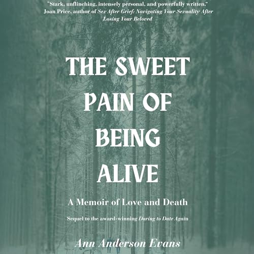 Cover of The Sweet Pain of Being Alive