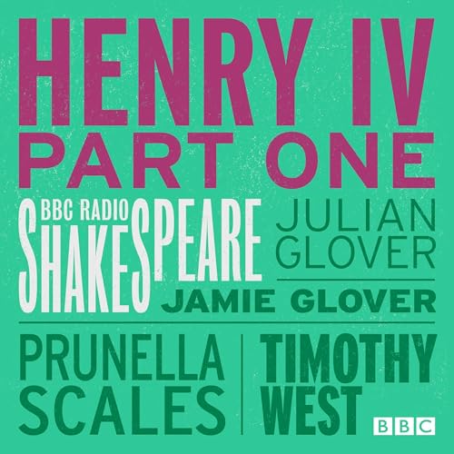 Cover of Henry IV Part 1 (BBC Radio Shakespeare)
