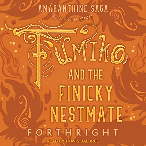 Cover of Fumiko and the Finicky Nestmate