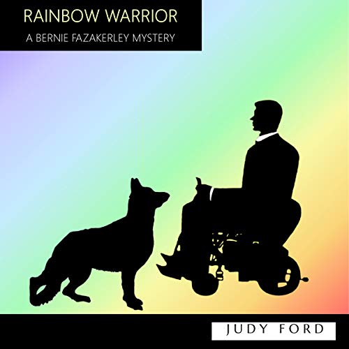 Cover of Rainbow Warrior: The 10th Bernie Fazakerley Mystery