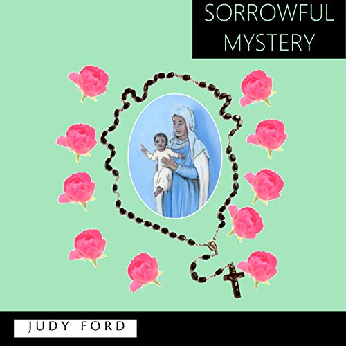 Cover of Sorrowful Mystery, or Mothers and Daughters