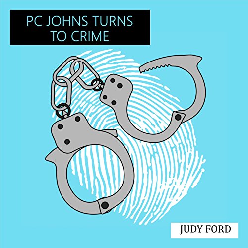 Cover of PC Johns Turns to Crime