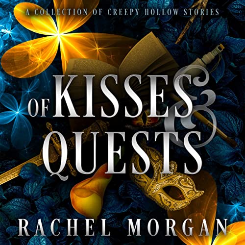 Cover of Of Kisses & Quests