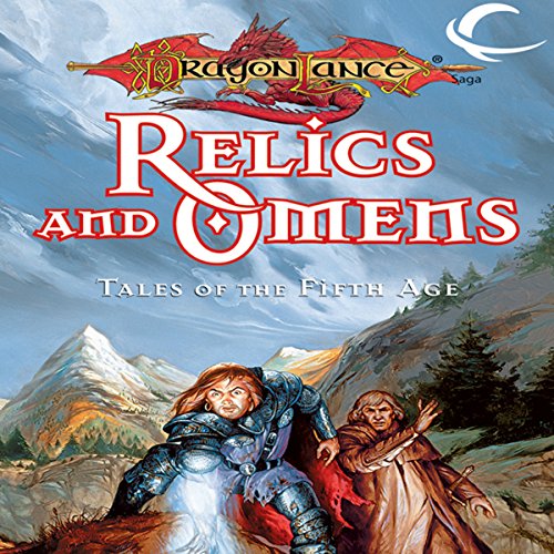 Cover of Relics and Omens: Tales of the Fifth Age