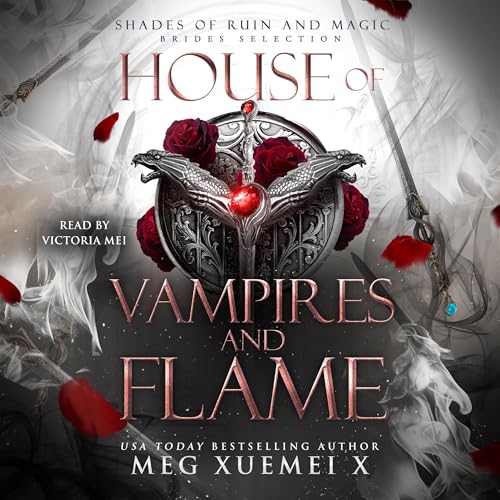 Cover of House of Vampires and Flame: Brides Selection