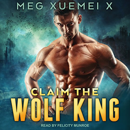 Cover of Claim the Wolf King