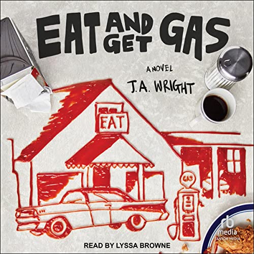 Cover of Eat and Get Gas