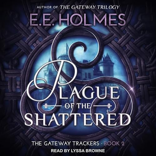 Cover of Plague of the Shattered