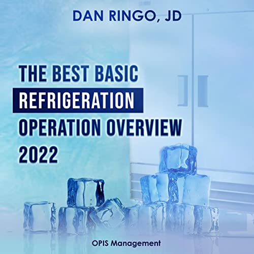 Cover of The Best Basic Refrigeration Operation Overview 2022