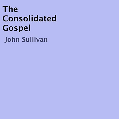 Cover of The Consolidated Gospel