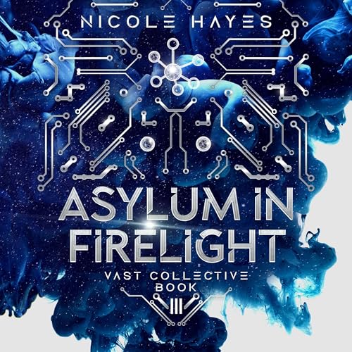 Cover of Asylum in Firelight