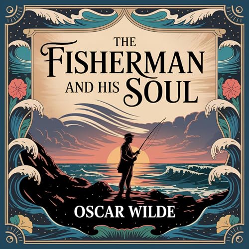 Cover of The Fisherman and His Soul