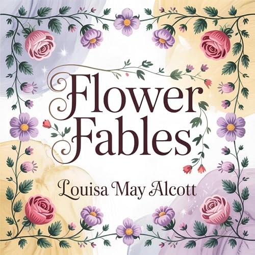 Cover of Flower Fables