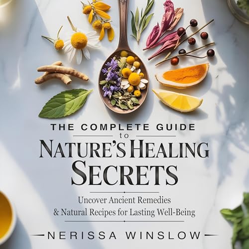 Cover of The Complete Guide to Nature's Healing Secrets