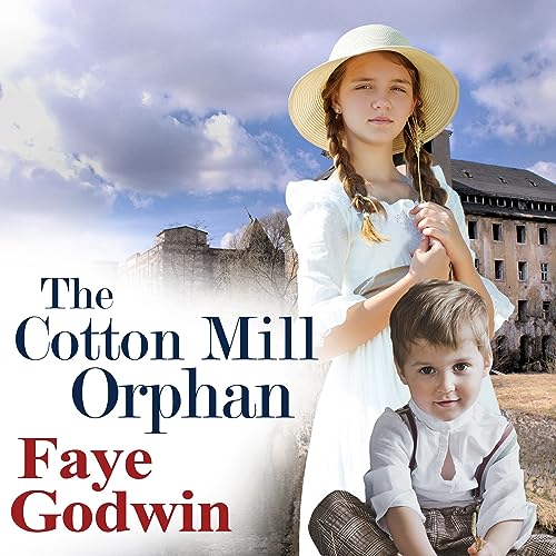 Cover of The Cotton Mill Orphan