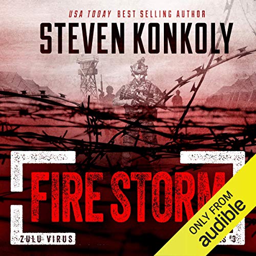 Cover of Fire Storm: A Post-Apocalyptic Pandemic Thriller