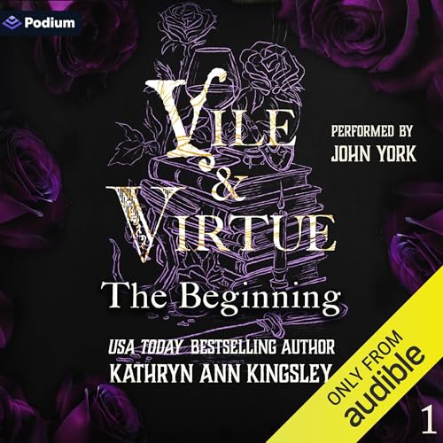 Cover of Vile & Virtue: The Beginning