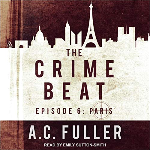 Cover of The Crime Beat: Paris