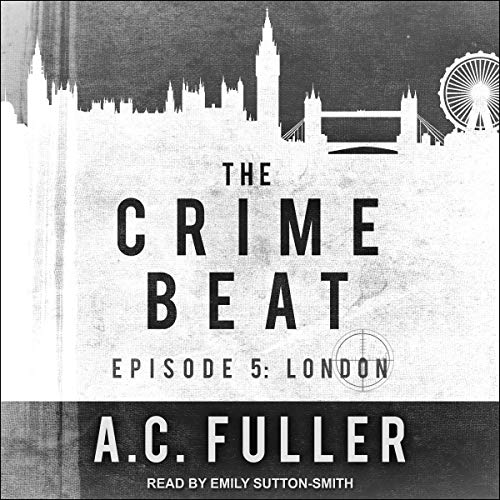 Cover of The Crime Beat: London