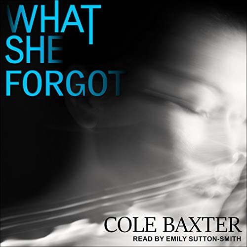 Cover of What She Forgot