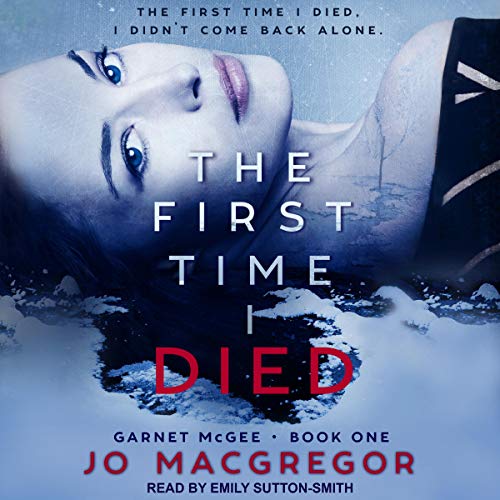 Cover of The First Time I Died