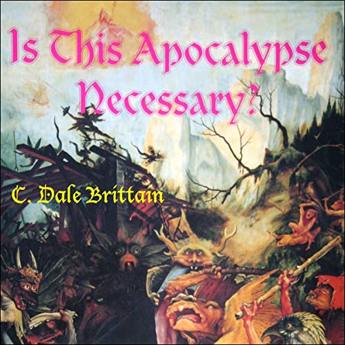 Cover of Is This Apocalypse Necessary?