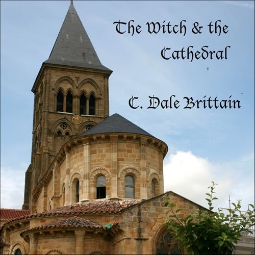 Cover of The Witch and the Cathedral