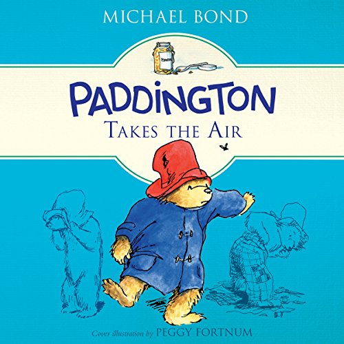 Cover of Paddington Takes the Air