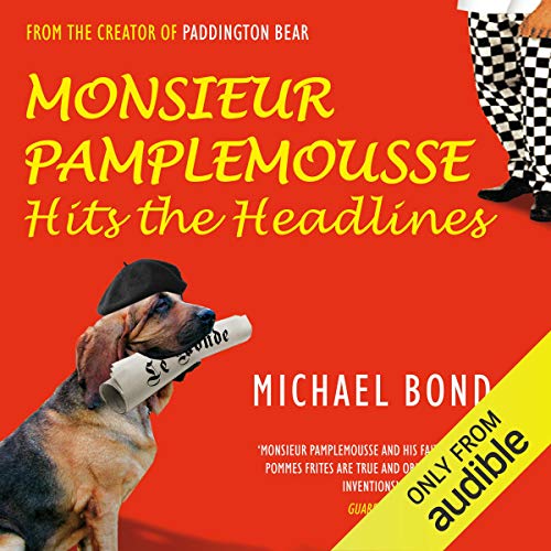 Cover of Monsieur Pamplemousse Hits the Headlines