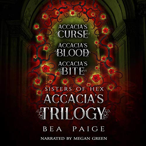 Cover of Sisters of Hex: Accacia's Trilogy