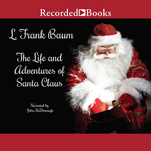 Cover of The Life and Adventures of Santa Claus