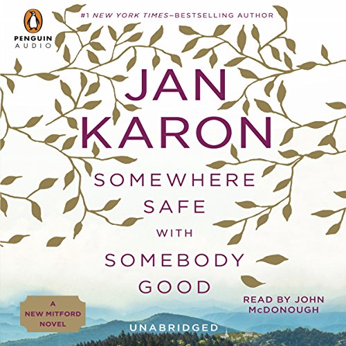 Cover of Somewhere Safe with Somebody Good