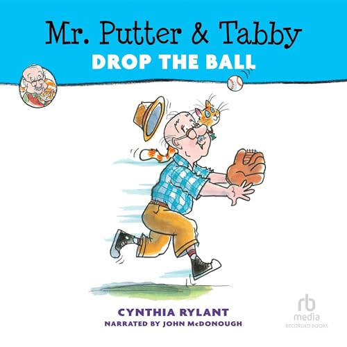 Cover of Mr. Putter and Tabby Drop the Ball