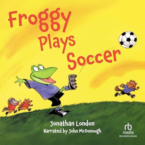 Cover of Froggy Plays Soccer