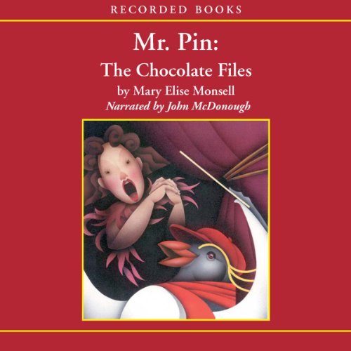 Cover of Mr. Pin: The Chocolate Files